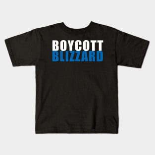 Boycott Blizzard Kids T-Shirt